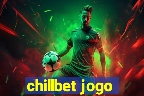 chillbet jogo